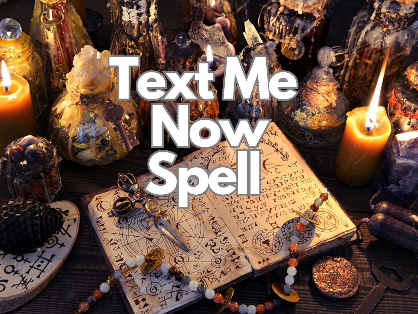 TEXT ME NOW Spell | Contact Me Spell | Call Me | Unblock Me | Love Spell | Instant Connection & Communication Magic