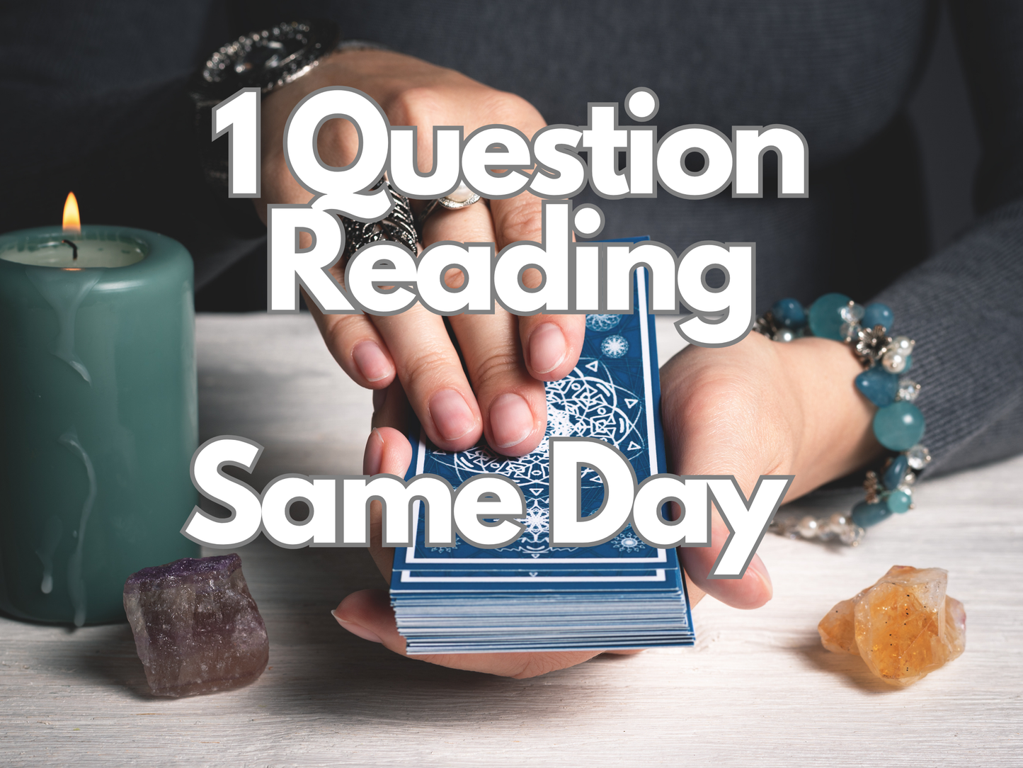 1 one yes or no question reading, same day reading, psychic reading, tarot reading, love reading, clairvoyant reading, telepathy reading