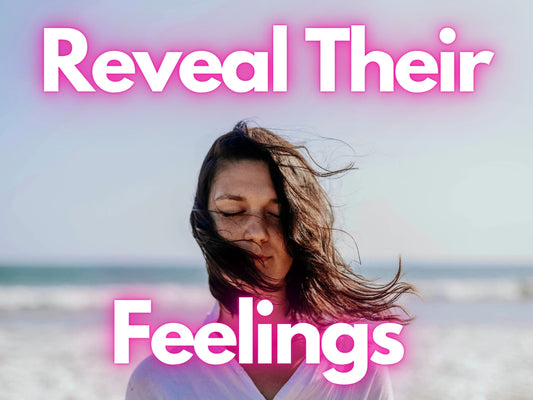 reveal their feelings and thoughts, what are their thoughts and feelings, psychic love reading, love reading, same day reading, telepathy