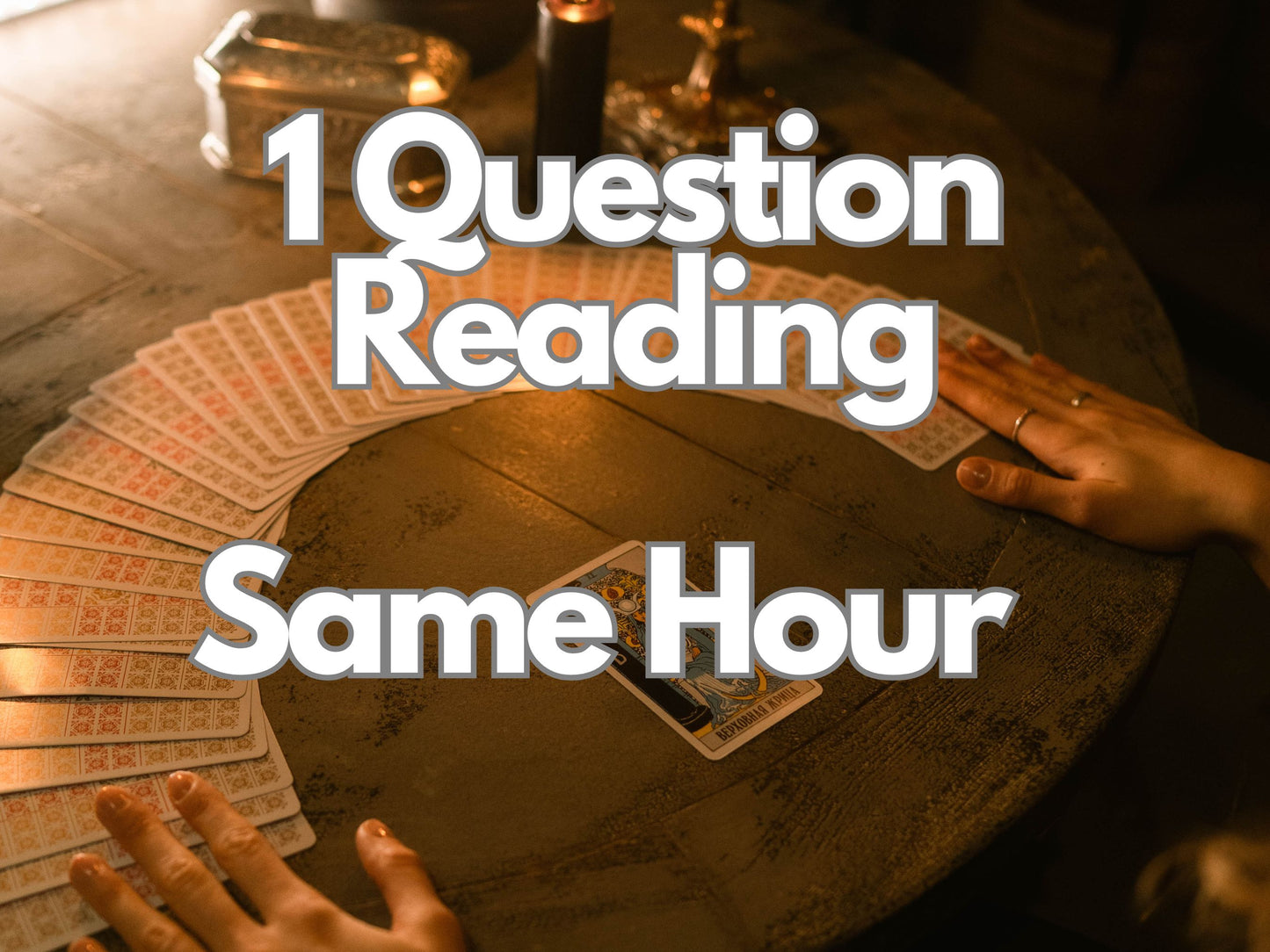 1 one yes or no question reading, same hour reading, psychic reading, tarot reading, love reading, clairvoyant reading, telepathy reading