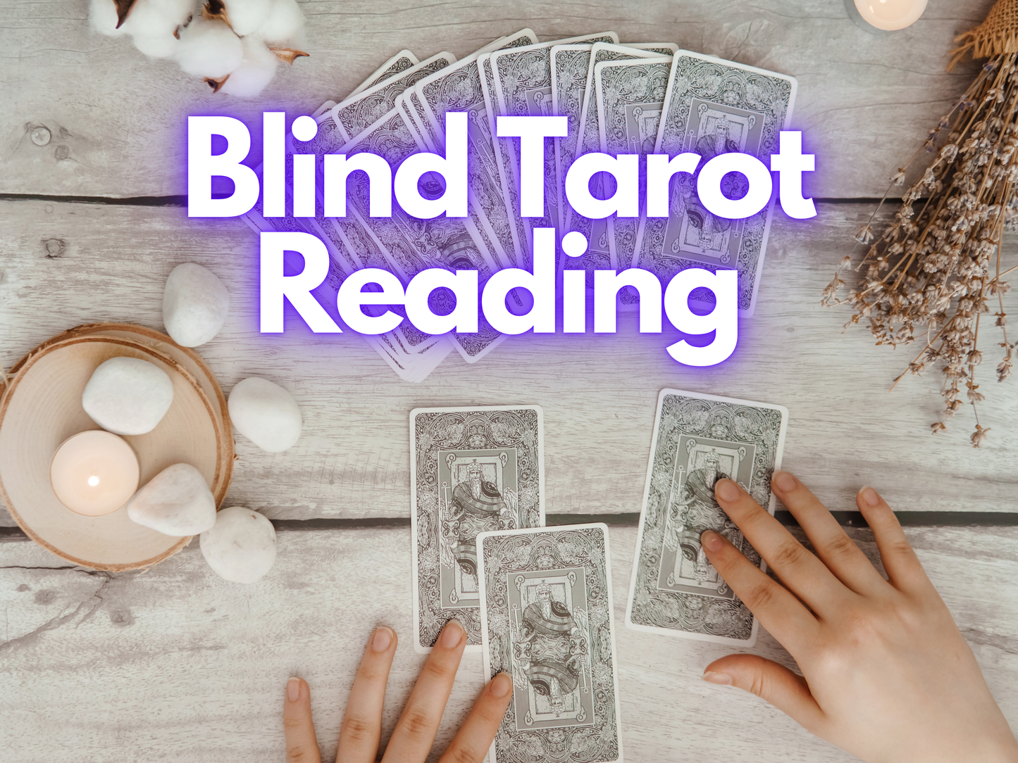 Blind Tarot Reading: Detailed Spiritual Psychic Advice, No Questions Needed, Accurate Tarot Card Insights, Blind Reading Session