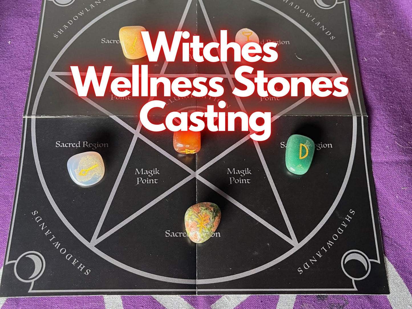Witches Wellness Stones: Reading and Casting Crystals for Spiritual Healing & Meditation, Energy Work